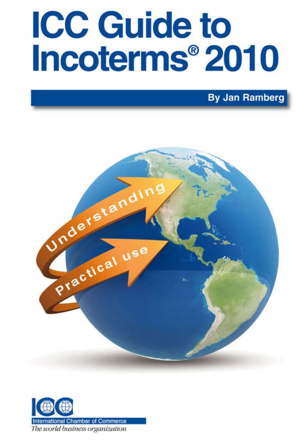 ICC Guide to Incoterms® 2010