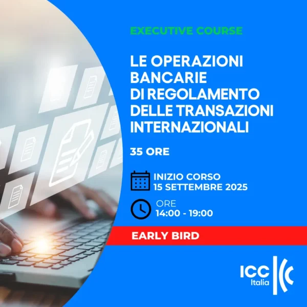 Le operazioni bancarie di regolamento delle transazioni internazionali_corso executive