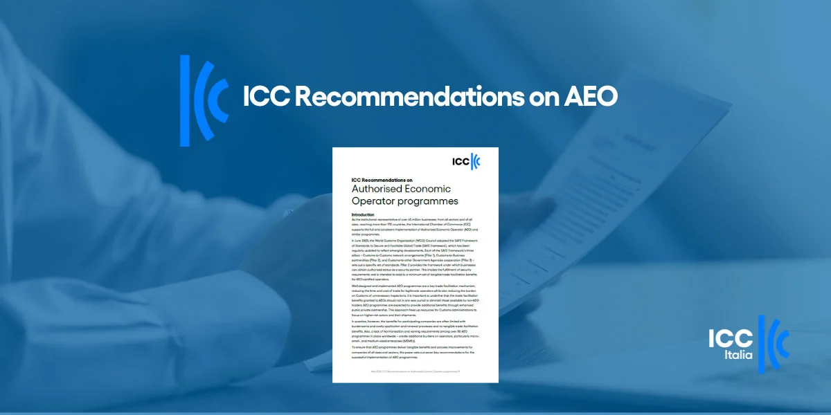 ICC ha diffuso le ICC Recommendations on AEO