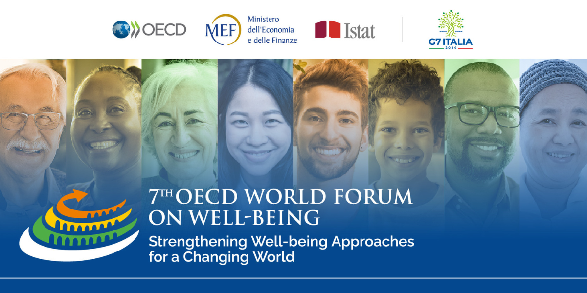 7th OECD World Forum on Well-being: Strenghtening Well-being Approaches for a Changing World