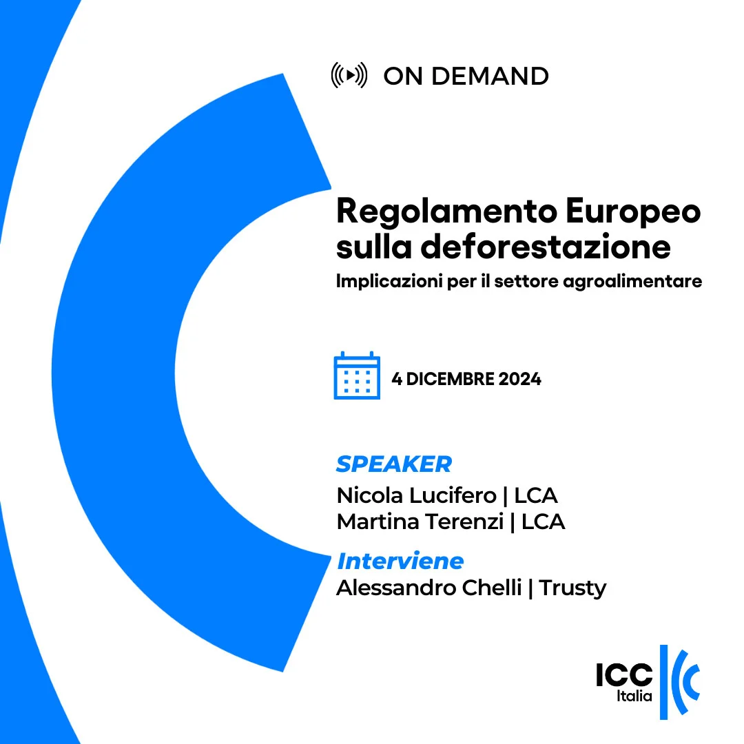 Regolamento Europeo sulla deforestazione – implicazioni per il settore agroalimentare