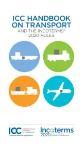 ICC Handbook on Transport and the Incoterms© 2020 rules