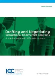 Drafting and Negotiating International Commercial Contracts – Third edition 2017