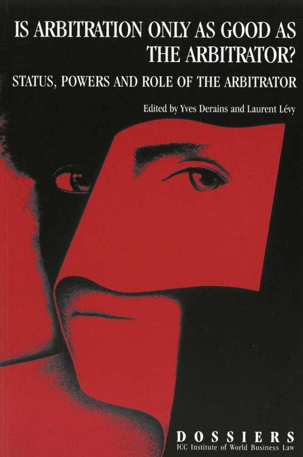 Is Arbitration only as good as the Arbitrator? - Lingua inglese