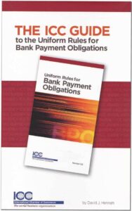 The ICC Guide to the Uniform Rules for Bank Payment Obligations