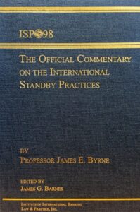 The Official Commentary on the International Standby Practices 1998
