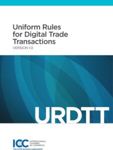 Uniform Rules for Digital Trade Transactions (URDTT) 1.0