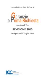 Norme Uniformi ICC per le Garanzie a Prima Richiesta – ITA
