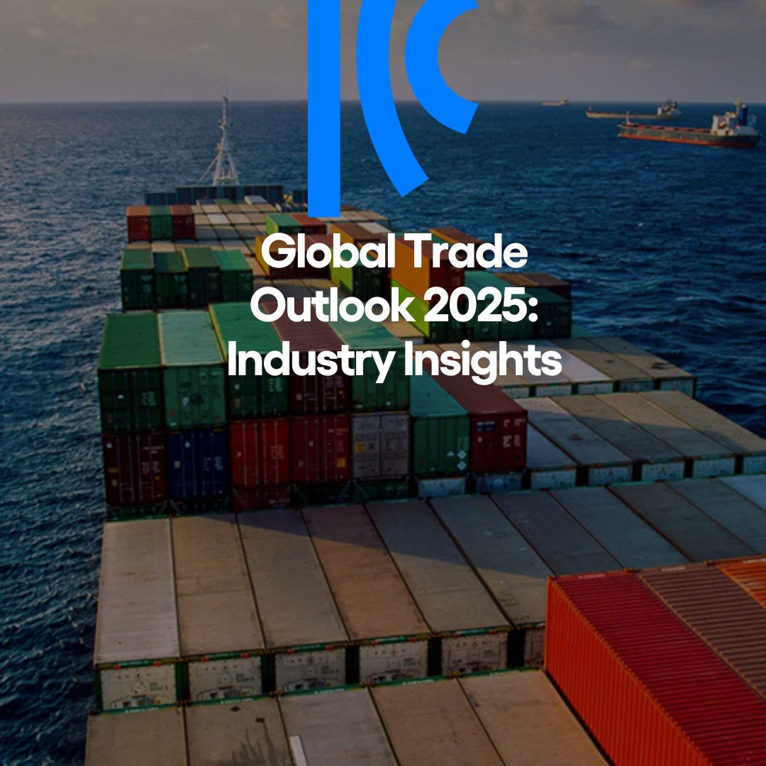 Global Trade Outlook 2025 Industry Insights