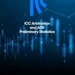 ICC Arbitration and ADR Preliminary Statistics per il 2024