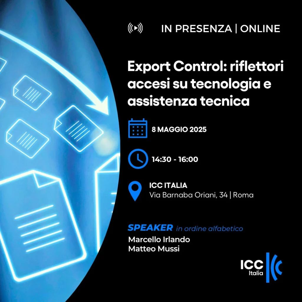 Export Control: riflettori accesi su tecnologia e assistenza tecnica