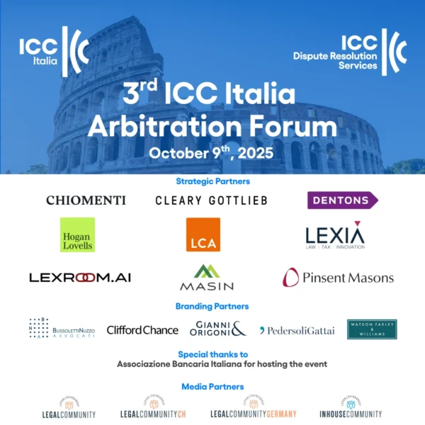 Copertina del 3rd ICC Italia Arbitration Forum, Roma 9 ottobre 2025, con i loghi di ICC Italia, ICC Dispute Resolution Services e dei partner.