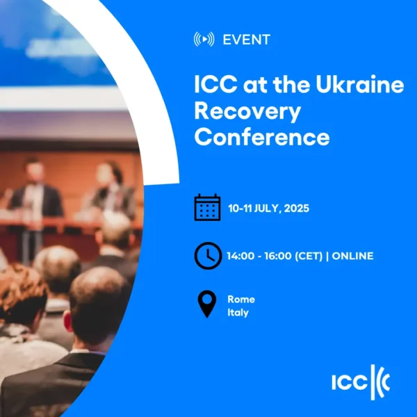 ICC at the 2025 Ukraine Recovery Conference 