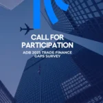 ADB 2025 Trade Finance Gaps Survey