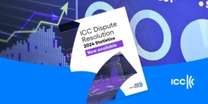 Pubblicate le ICC Dispute Resolution Statistics 2024