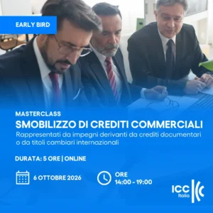 Smobilizzo di crediti commerciali rappresentati da impegni derivanti da crediti documentari o da titoli cambiari internazionali