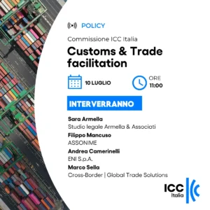 Commissione Customs & Trade Facilitation di ICC Italia