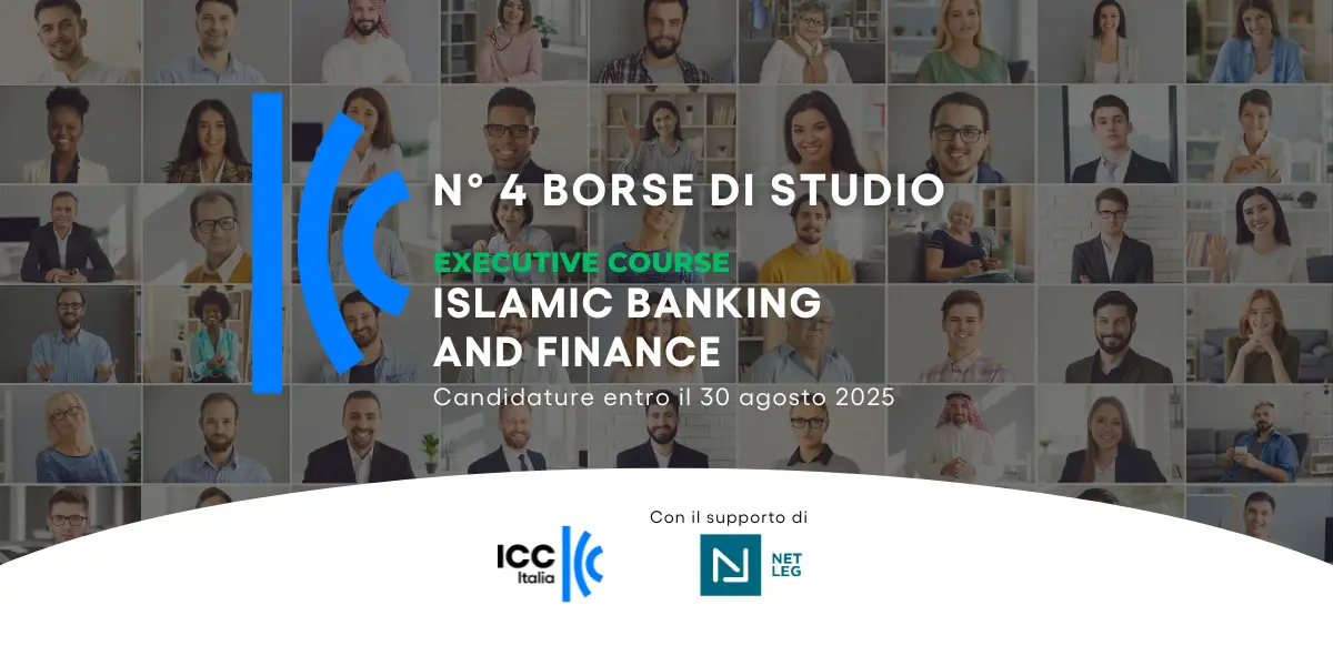 Quattro borse di studio Executive Course Islamic Banking and Finance 2025