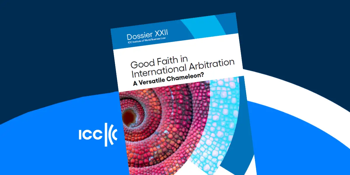 Good Faith in International Arbitration