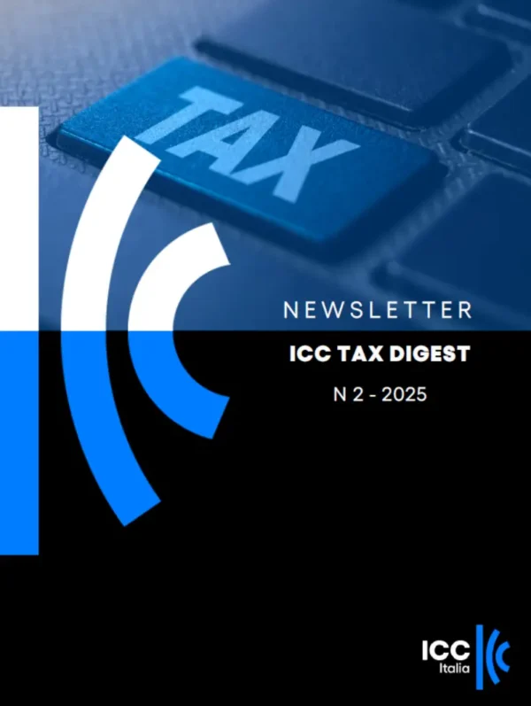 Tax Digest ICC Italia Issue 2 2025
