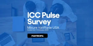 Misure tariffarie USA: sondaggio ICC sull’impatto sulle imprese
