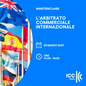 L’arbitrato commerciale internazionale | Masterclass