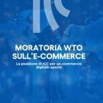 Mappa del mondo digitale a supporto della posizione di ICC sulla Moratoria WTO sull’e-commerce.
