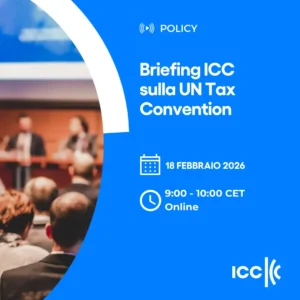 Briefing ICC sulla UN Tax Convention | Policy