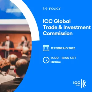 ICC Global Trade & Investment Commission | Policy