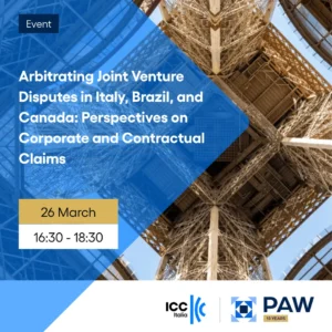 Arbitrating Joint Venture Disputes in Italy, Brazil, and Canada: Perspectives on Corporate and Contractual Claims