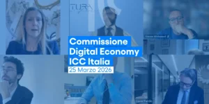 Riunione della Commissione Digital Economy ICC Italia | 25 marzo 202