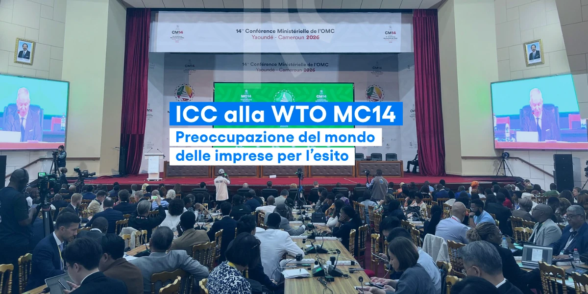 ICC alla WTO MC14 preoccupazione per l'esito