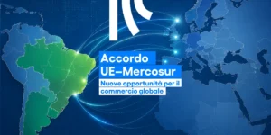 Accordo UE-Mercosur: un passo strategico per il commercio internazionale