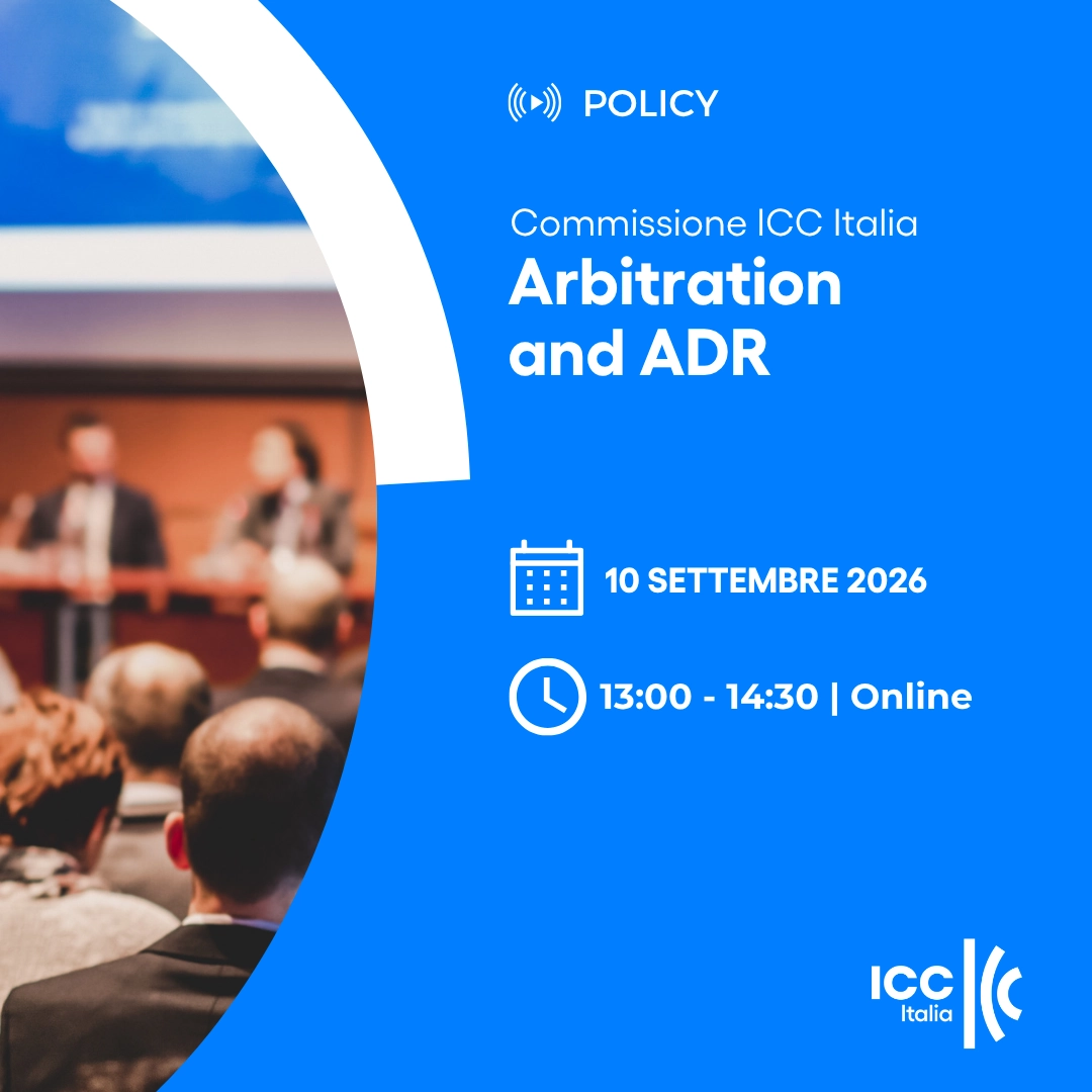 Copertina della riunione della Commissione Arbitration and ADR ICC Italia che si terrà il 10 settembre 2026.