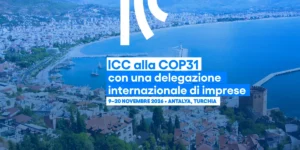 ICC conferma la propria presenza alla COP31 di Antalya