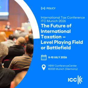 International Tax Conference ITC Munich 2026 | The Future of International Taxation – Level Playing Field or Battlefield