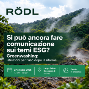 Si può ancora fare comunicazione sui temi ESG? ​Greenwashing: istruzioni per l’uso dopo la riforma